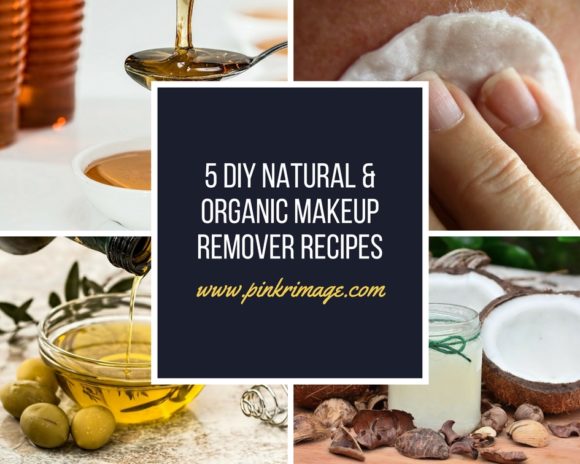 Read more about the article Make Your Own Makeup Remover – 5 Natural & Organic DIY Recipes
