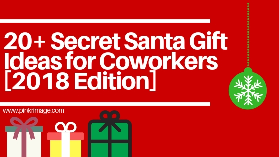 You are currently viewing 20+ Secret Santa Gift Ideas for Coworkers [2018 Edition]